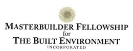 MASTERBUILDER FELLOWSHIP FOR THE BUILT ENVIRONMENT INCORPORATED trademark