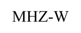 MHZ-W trademark
