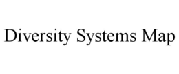 DIVERSITY SYSTEMS MAP trademark
