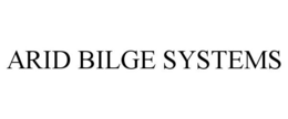 ARID BILGE SYSTEMS trademark