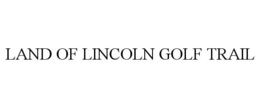 LAND OF LINCOLN GOLF TRAIL trademark