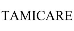 TAMICARE trademark