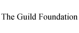 THE GUILD FOUNDATION trademark