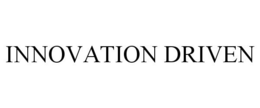 INNOVATION DRIVEN trademark