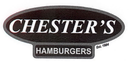 CHESTER'S HAMBURGERS EST.1984 trademark