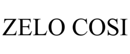 ZELO COSI trademark