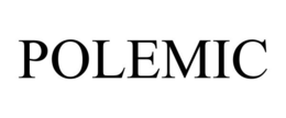 POLEMIC trademark