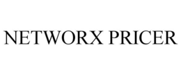 NETWORX PRICER trademark