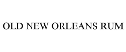 OLD NEW ORLEANS RUM trademark