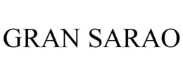 GRAN SARAO trademark