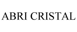 ABRI CRISTAL trademark