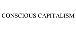 CONSCIOUS CAPITALISM trademark