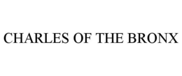 CHARLES OF THE BRONX trademark