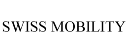 SWISS MOBILITY trademark