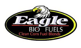 EAGLE BIO FUELS CLEAN CORN FUEL BLENDS trademark