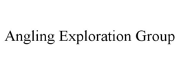ANGLING EXPLORATION GROUP trademark