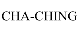 CHA-CHING trademark