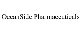 OCEANSIDE PHARMACEUTICALS trademark