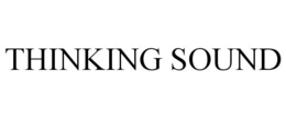 THINKING SOUND trademark