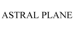 ASTRAL PLANE trademark