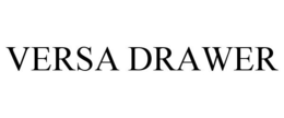 VERSA DRAWER trademark