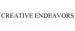 CREATIVE ENDEAVORS trademark