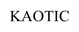 KAOTIC trademark