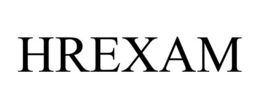 HREXAM trademark