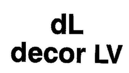 DL DECOR LV trademark