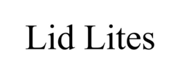 LID LITES trademark