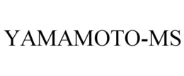 YAMAMOTO-MS trademark