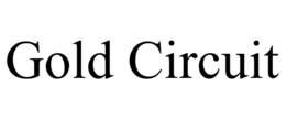 GOLD CIRCUIT trademark