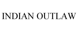 INDIAN OUTLAW trademark