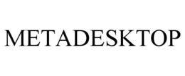 METADESKTOP trademark