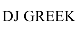 DJ GREEK trademark
