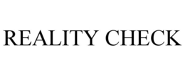 REALITY CHECK trademark