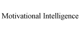 MOTIVATIONAL INTELLIGENCE trademark