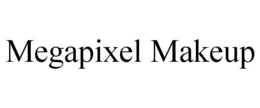 MEGAPIXEL MAKEUP trademark