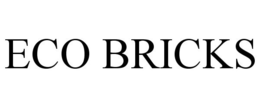 ECO BRICKS trademark