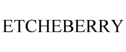 ETCHEBERRY trademark