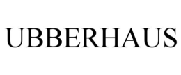UBBERHAUS trademark