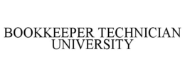 BOOKKEEPER TECHNICIAN UNIVERSITY trademark