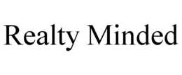 REALTY MINDED trademark