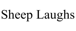 SHEEP LAUGHS trademark
