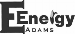 E ENERGY ADAMS trademark