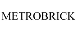 METROBRICK trademark