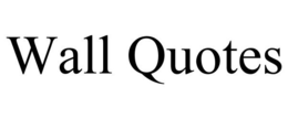 WALL QUOTES trademark