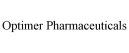 OPTIMER PHARMACEUTICALS trademark
