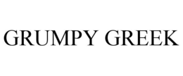 GRUMPY GREEK trademark
