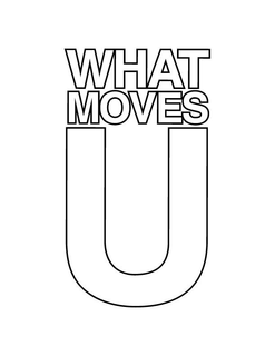 WHAT MOVES U trademark